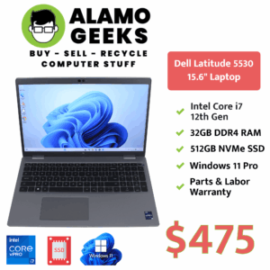 Dell Latitude 5530 15.6" Laptop - Intel Core i7 12th Gen 2.2GHz | 32GB | 512GB NVMe SSD | WIN 11